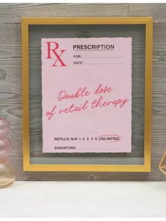 Other - Framed She Shed/Office/Vanity/Closet Decor- Script written for “Retail Therapy”